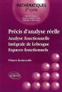 Précis D'Analyse Réelle - Analyse Fonctionnelle, Intégrale De Lebesgue, Espaces Fonctionnels (Vol - 2) - Preview