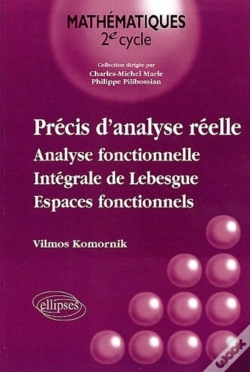 Capa do artigo Précis D'Analyse Réelle - Analyse Fonctionnelle, Intégrale De Lebesgue, Espaces Fonctionnels (Vol - 2)