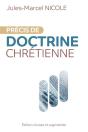 Précis De Doctrine Chrétienne : Édition Révisée Et Augmentée - Preview