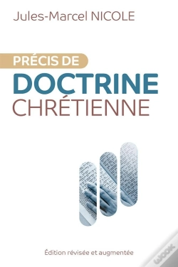 Capa do artigo Précis De Doctrine Chrétienne : Édition Révisée Et Augmentée
