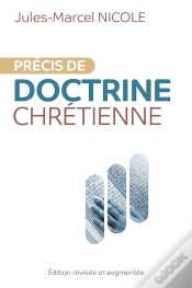Capa do artigo Précis De Doctrine Chrétienne : Édition Révisée Et Augmentée