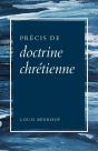 Précis De Doctrine Chrétienne - Preview