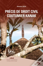 Précis De Droit Civil Coutumier Kanak (4e Édition)