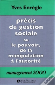Capa do artigo Précis De Gestion Sociale Ou Le Pouvoir, De La Manipulation À L