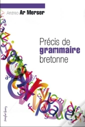 Precis De Grammaire Bretonne