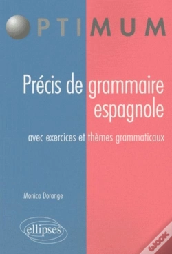 Capa do artigo Précis De Grammaire Espagnole. Avec Exercices Et Thèmes Grammaticaux