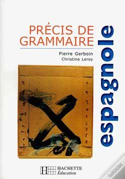 Capa do artigo Précis De Grammaire Espagnole (Édition 2000)