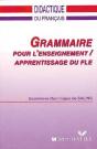 Precis De Grammaire Pour La Formation A L'Enseignement ; Apprentissage Du Fle; Livre - Preview