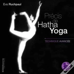 Capa do artigo Précis De Hatha Yoga ; Technique Avancée