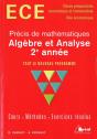 Precis De Maths Ece ; Algebre Et Analyse 2eme Annee - Preview
