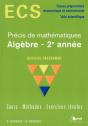Precis De Maths Ecs ; Algebre 2e Annee - Preview