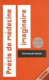 Précis De Médecine Imaginaire