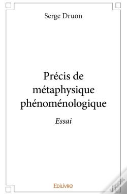 Capa do artigo Précis De Métaphysique Phénoménologique : Essai