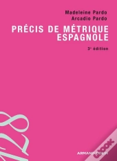 Précis De Métrique Espagnole (3e Édition)
