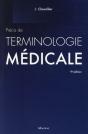 Precis De Terminologie Medicale, 9e Ed. - Preview