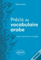 Capa do artigo Précis De Vocabulaire Arabe Avec Exercices Corrigés
