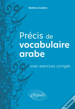 Capa do artigo Précis De Vocabulaire Arabe Avec Exercices Corrigés