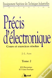 Precis D'Electronique T.2 Deuxieme Annee