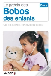 Precis Des Bobos Des Enfants