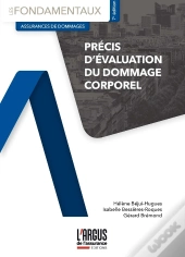 Précis D'Évaluation Du Dommage Corporel (7e Édition)
