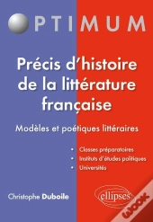 Précis D'Histoire De La Littérature Française
