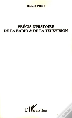 Capa do artigo Précis D'Histoire De La Radio Et De La Télévision