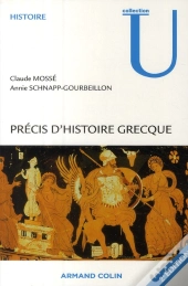 Précis D'Histoire Grecque (2e Édition)