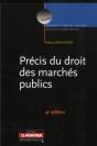 Précis Du Droit Des Marchés Publics (4e Édition) - Preview