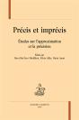 Précis Et Imprécis ; Études Sur L'Approximation Et La Précision - Preview