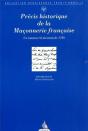 Precis Historique De La Franc-Maconnerie Francaise - Un Manuscrit Inconnu De 1780 - Preview