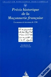 Capa do artigo Precis Historique De La Franc-Maconnerie Francaise - Un Manuscrit Inconnu De 1780
