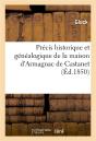 Precis Historique Et Genealogique De La Maison D'Armagnac De Castanet - Preview