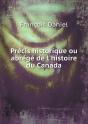 Precis Historique Ou Abrege De L'Histoire Du Canada - Preview