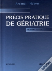 Précis Pratique De Gériatrie (3e Édition)