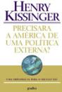 Precisará a América de uma política Externa? - Preview
