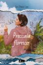 Precisava Florescer - Preview