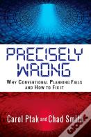 Precisely Wrong