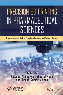 Capa do artigo Precision 3d Printing In Pharmaceutical Sciences