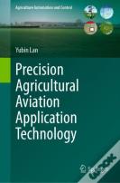 Precision Agricultural Aviation Application Technology