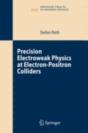 Precision Electroweak Physics At Electron-Positron Colliders - Preview