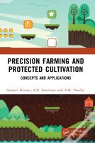 Precision Farming And Protected Cultivation