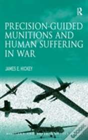 Capa do artigo Precision-Guided Munitions And Human Suffering In War