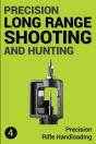 Precision Long Range Shooting And Hunting - Preview