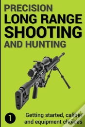 Capa do artigo Precision Long Range Shooting And Hunting