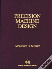 Precision Machine Design