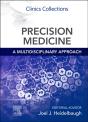 Precision Medicine: A Multidisciplinary Approach - Preview