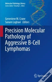 Capa do artigo Precision Molecular Pathology Of Aggressive B-Cell Lymphomas