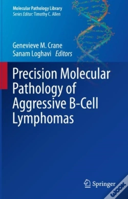 Capa do artigo Precision Molecular Pathology Of Aggressive B-Cell Lymphomas