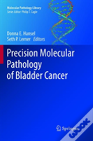 Precision Molecular Pathology Of Bladder Cancer