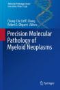 Precision Molecular Pathology Of Myeloid Neoplasms - Preview